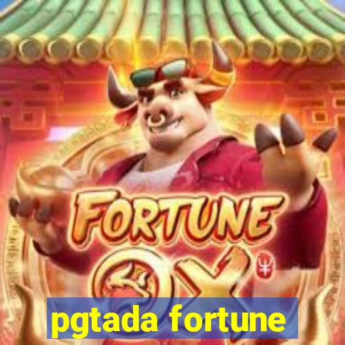 pgtada fortune